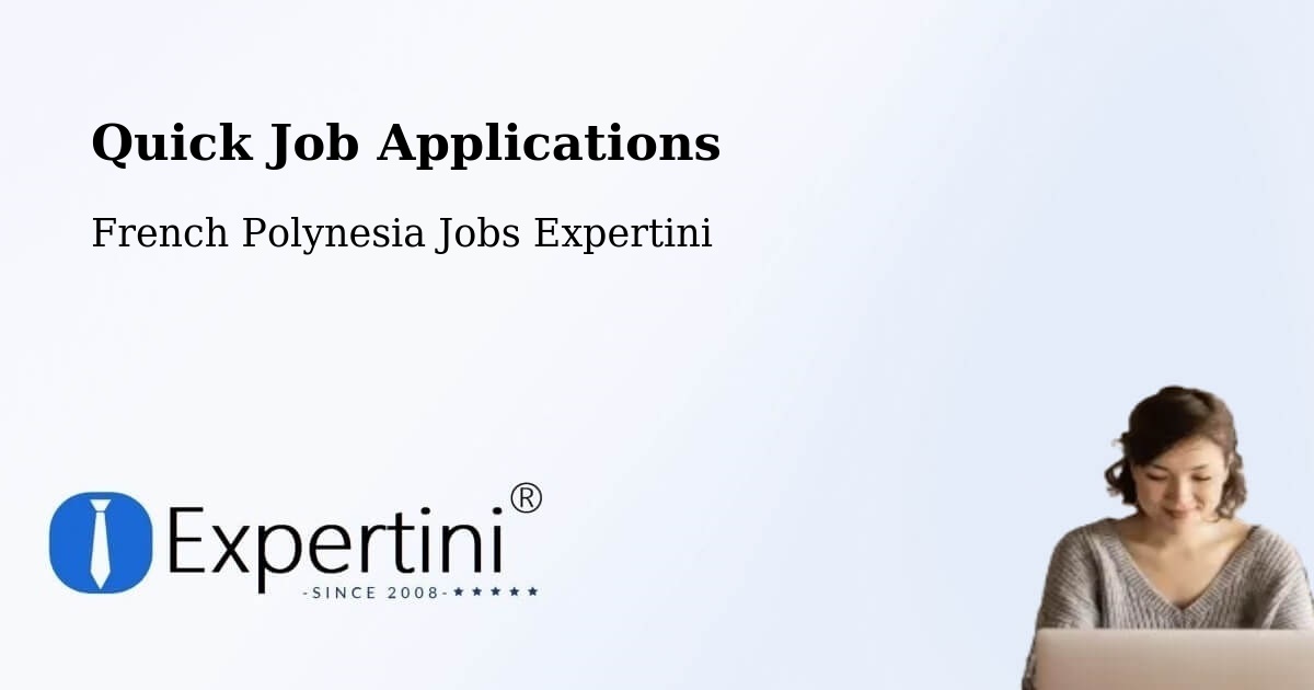 Quick Apply Feature – Avae - French Polynesia Jobs Expertini